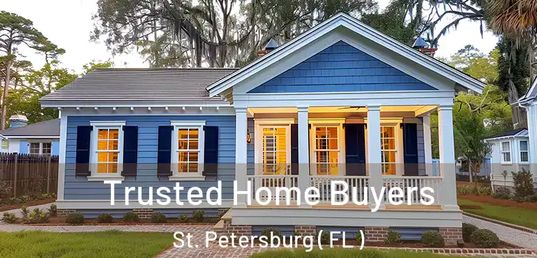  Trusted Home Buyers St. Petersburg ( FL )