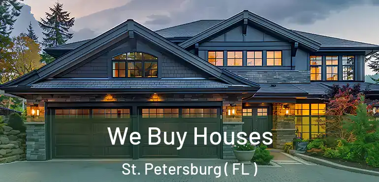  We Buy Houses St. Petersburg ( FL )